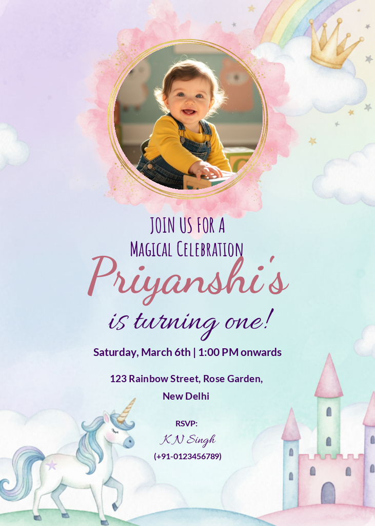 A whimsical first birthday invitation e-card with a pastel watercolor background, featuring a photo placeholder framed in pink and gold, a unicorn, a castle, and text reading 'Join Us for a Magical Celebration Priyanshi's is turning one!'
